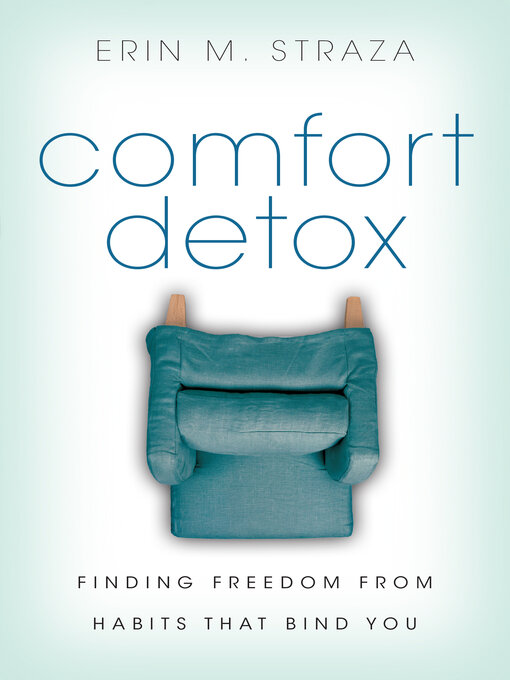 Title details for Comfort Detox by Erin M. Straza - Wait list